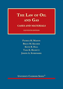The Law of Oil and Gas 