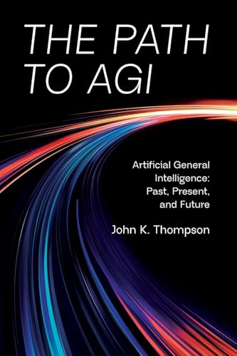 The Path to AGI