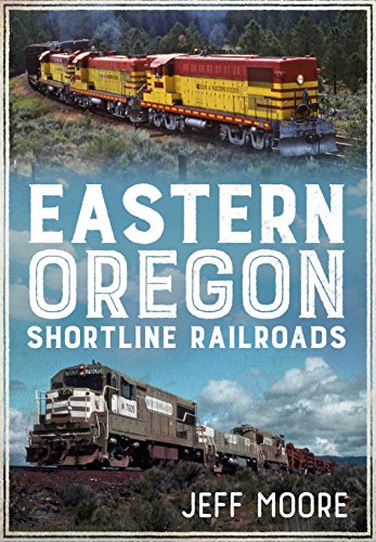 Eastern Oregon Shortline Railroads