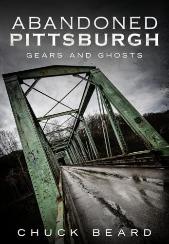 Abandoned Pittsburgh