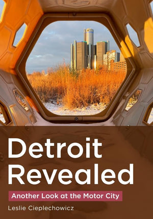 Detroit Revealed