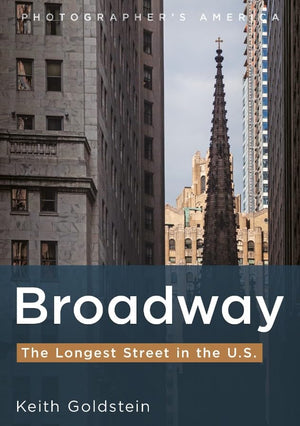 Broadway, the Longest Street in the U.S.
