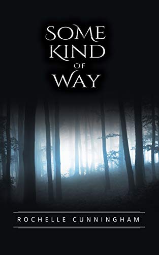 Some Kind of Way