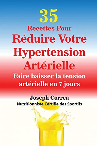35 Recettes Pour Reduire Votre Hypertension Arterielle