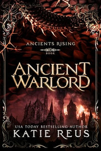 Ancient Warlord (Ancients Rising) 