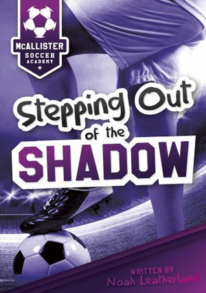 Stepping Out of the Shadow