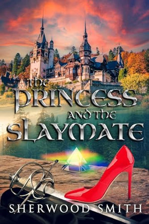 The Princess and the Slaymate
