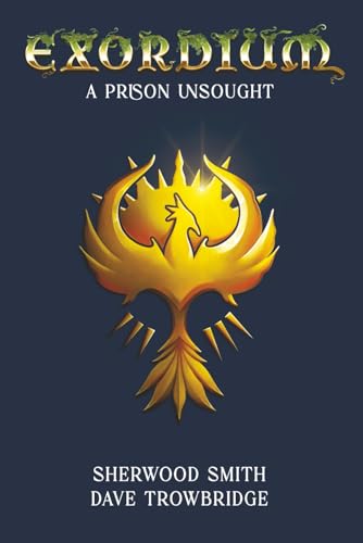 A Prison Unsought
