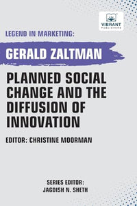 Planned Social Change and the Diffusion of Innovation 