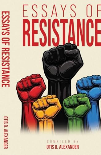 Essays of Resistance