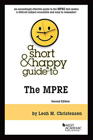 A Short & Happy Guide to the MPRE