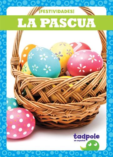 La La Pascua - Easter