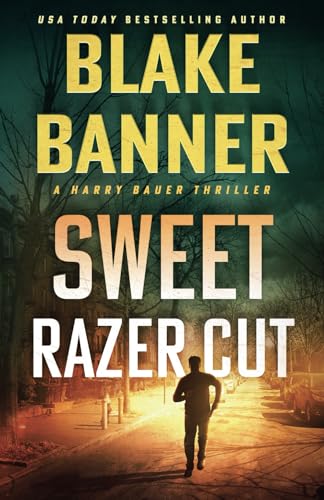 Sweet Razor Cut (Harry Bauer)