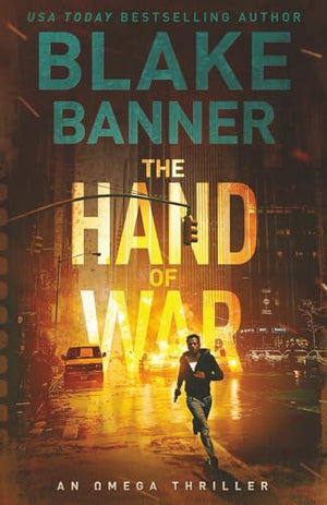 The Hand of War (Omega Series)