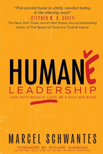 Humane Leadership