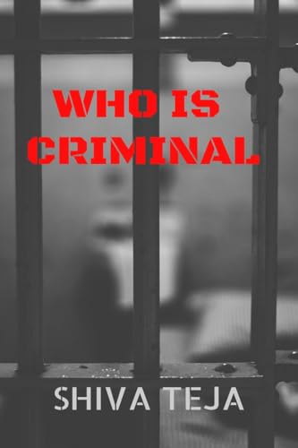 Who Is Criminal