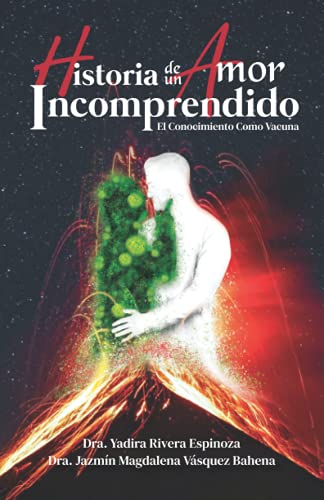 Historia de un Amor Incomprendido