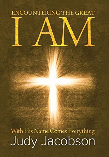 Encountering the Great I Am