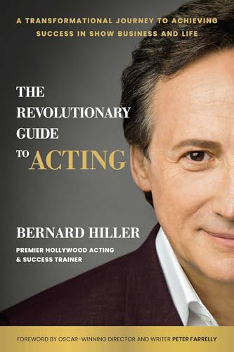 The Revolutionary Guide to Acting