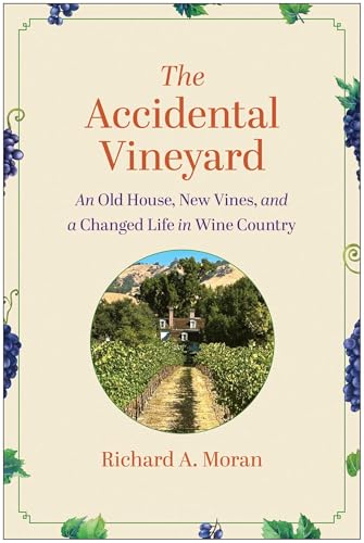 The Accidental Vineyard