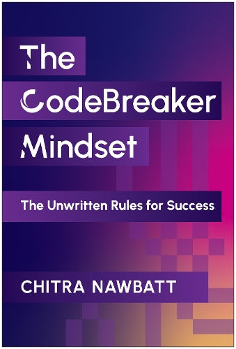 The CodeBreaker Mindset
