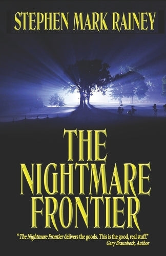 The Nightmare Frontier
