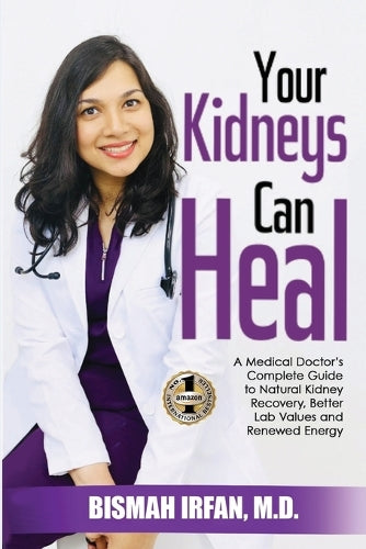 Your Kidneys Can Heal