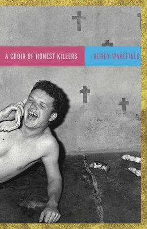 A Choir of Honest Killers (2nd Edition, Revised)