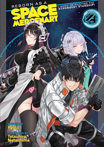 Reborn as a Space Mercenary: I Woke Up Piloting the Strongest Starship