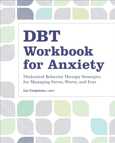 DBT Workbook for Anxiety