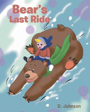 Bear's Last Ride