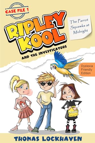 The Parrot Squawks at Midnight (Case File 1) - Dyslexia-Friendly Edition