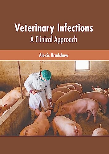 Veterinary Infections: A Clinical Approach
