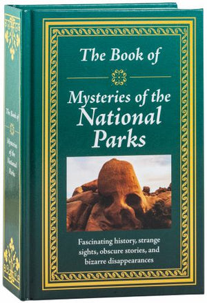 The Book of Mysteries of the National Parks