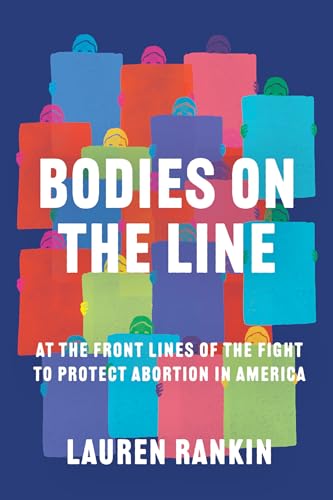 Bodies on the Line