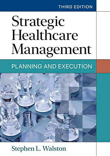 Strategic Healthcare Management