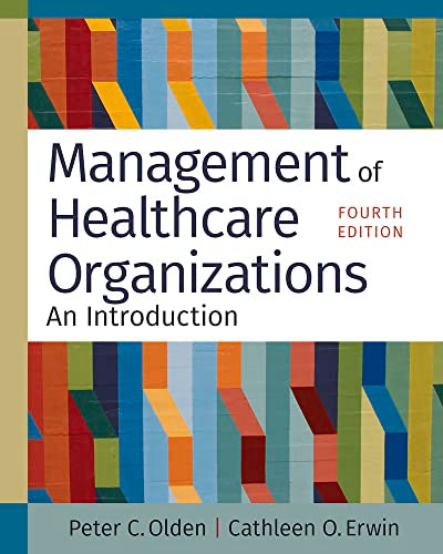 Management of Healthcare Organizations