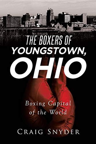The Boxers of Youngstown Ohio