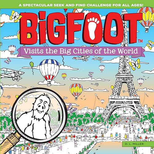 Bigfoot Visits the Big Cities of the World