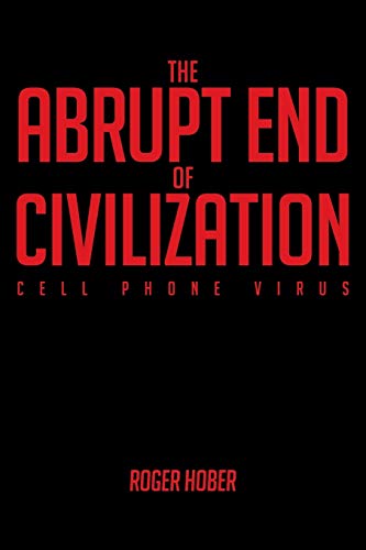 The Abrupt End of Civilization cover