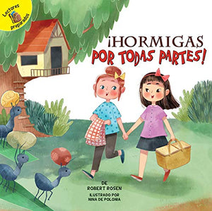 ¡Hormigas Por Todas Partes!
