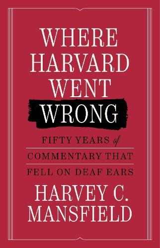Where Harvard Went Wrong cover art