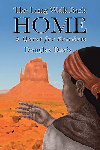 The Long Walk Back Home A Quest For Freedom cover