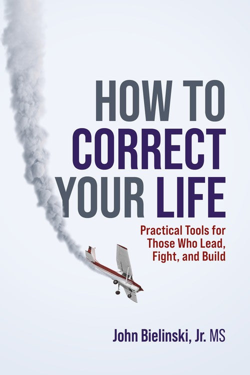 How to Correct Your Life