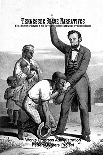 Tennessee Slave Narratives cover