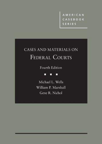 Cases and Materials on Federal Courts