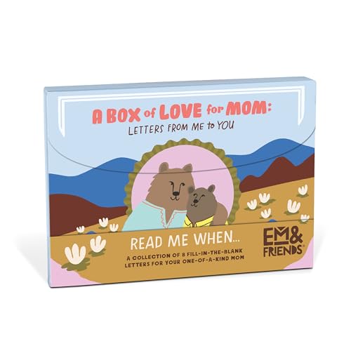 Em & Friends A Box of Mom Appreciation Fill in the Love Read Me When L