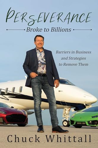 Perseverance: Broke to Billions