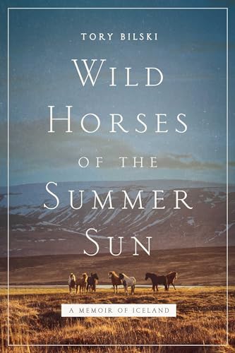 Wild Horses of the Summer Sun