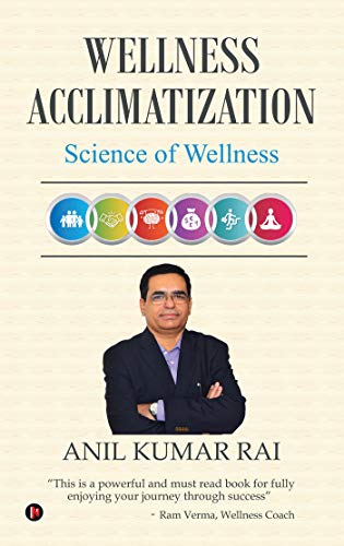 Wellness Acclimatization
